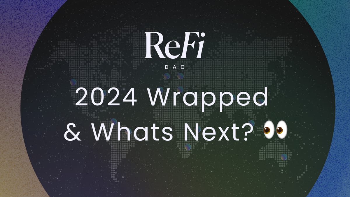 ReFi DAO Wrapped 2024